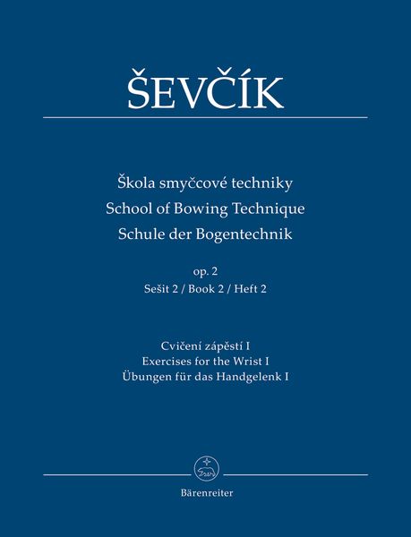 School Of Bowing Technique, Op. 2 : Book 2 - Exercises For The Wrist I.