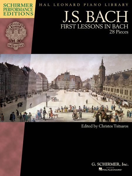 First Lessons In Bach - 28 Pieces : For Piano / edited by Christos Tsitsaros.