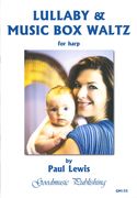 Lullaby & Music Box Waltz : For Harp.