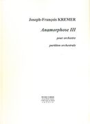 Anamorphose III : Pour Orchestre Avec Piano Principal (2010).