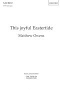 This Joyful Eastertide : For SATB and Organ (2013).