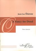 Fancy For Doud : Pour Clavecin (2011).