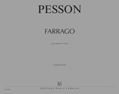 Farrago : Pour Quatuor A Cordes (2013).