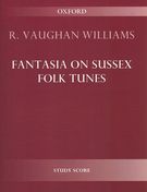 Fantasia On Sussex Folk Tunes : For Violoncello Solo and Orchestra.