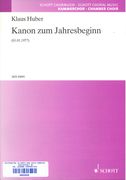 Kanon Zum Jahresbeginn (01.01.1977) : For Mixed Choir.