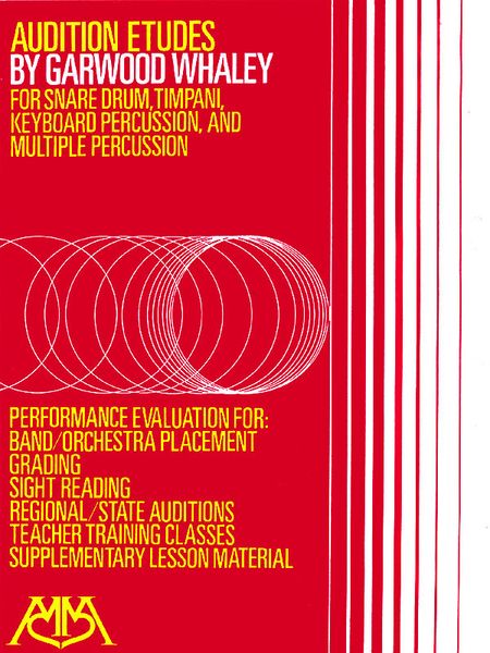 Audition Etudes : For Snare Drum, Timpani, Keyboard Percussion & Multiple Percussion.