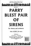 Blest Pair Of Sirens : For Mixed Voice Choir (SSAATTBB) and Orchestra.