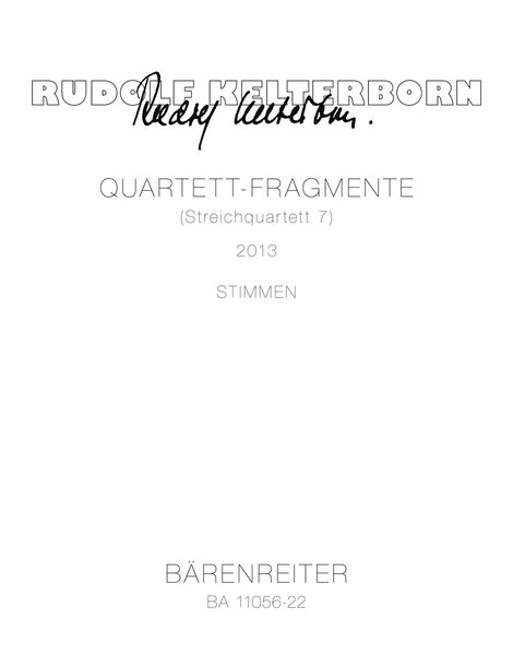 Quartett-Fragmente (Streichquartett 7) (2013).