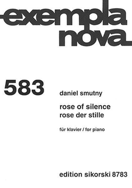 Rose Of Silence : For Piano.