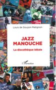 Jazz Manouche : la Discothèque Idéale.