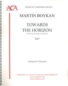 Towards The Horizon : Novella In Five Chapters For Solo Piano (2007).