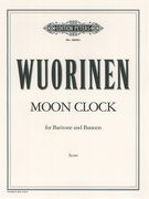 Moon Clock : For Baritone and Bassoon (2008).