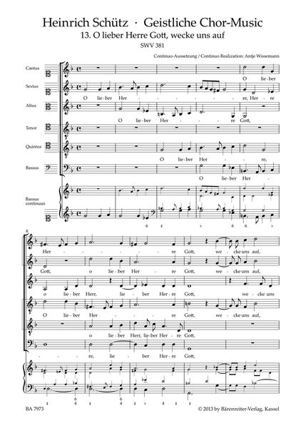 Geistliche Chor-Music, Nr. 13 : O Lieber Herre Gott, Wecke Uns Auf / Ed. Werner Breig.