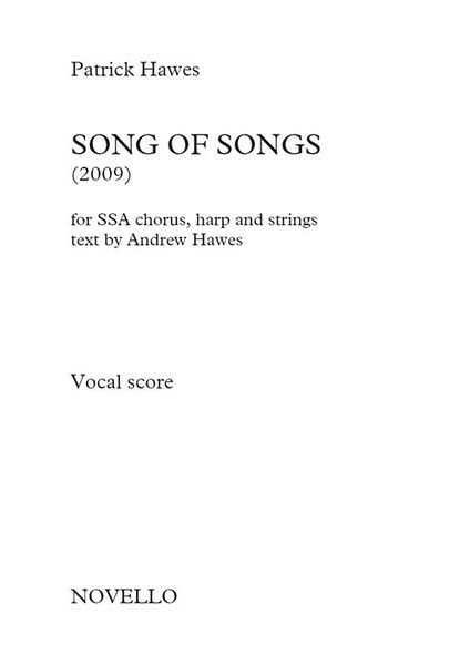 Song Of Songs : For SSA Chorus, Harp and Strings (2009).