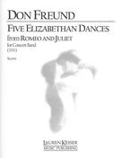 Five Elizabethan Dances From Romeo and Juliet : For Concert Band (2011).