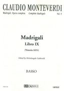 Madrigali, Libro IX (Venezia 1651) - [Part-Books and Instrumental Parts].