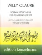 Bolivianische Musik = Bolivian Music : For Guitar Quartet.