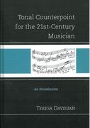 Tonal Counterpoint For The 21st-Century Musician : An Introduction.