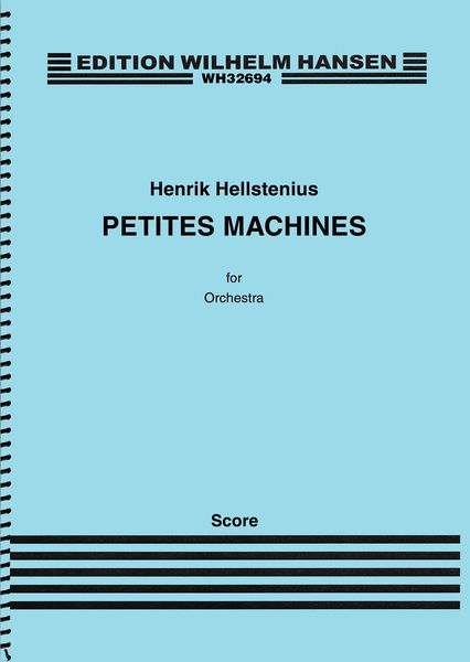 Petites Machines : For Orchestra (2015).