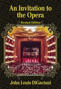 Invitation To The Opera - Revised Edition.