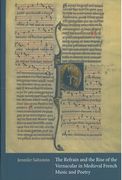 Refrain and The Rise of The Vernacular In Medieval French Music and Poetry.