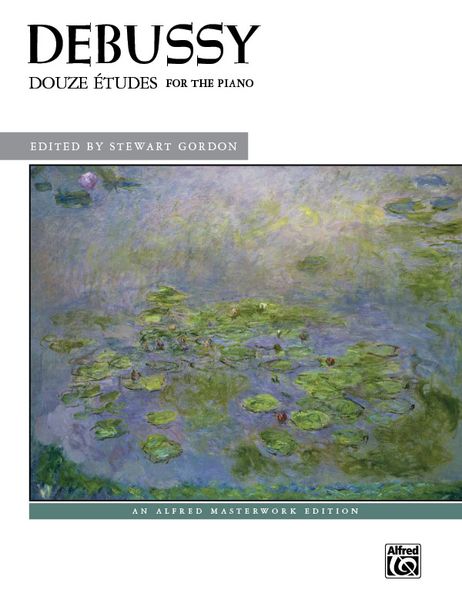 Douze Études : For The Piano / edited by Stewart Gordon.