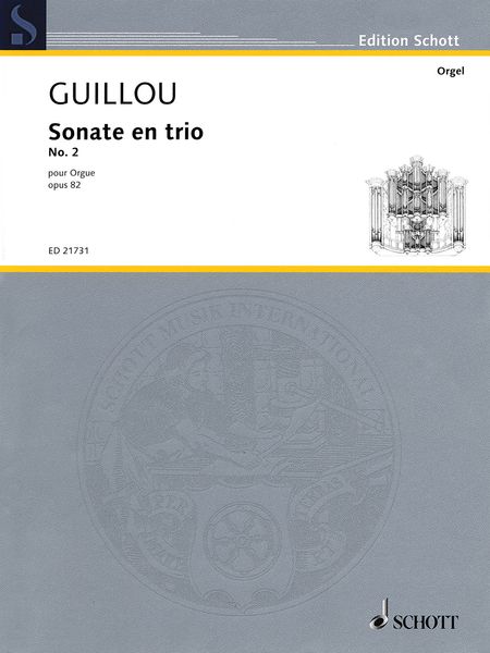 Sonate En Trio No. 2, Op. 82 : Pour Orgue.