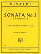 Sonata No. 3 In A Minor : For Trombone and Piano / arranged by Ostrander.