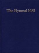 Hymnal 1982 : According To The Use Of The Episcopal Church.