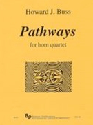 Pathways : For Horn Quartet (2015).