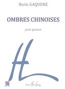 Ombres Chinoises : Pour Guitare.