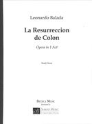 Resurreccion De Colon : Opera In 1 Act.