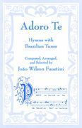 Adoro Te Devote : 55 Hymn Tunes.