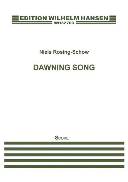 Dawning Song : For Clarinet, Violin, Cello and Piano (2015).