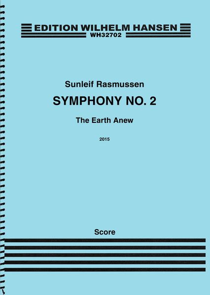 Symphony No. 2 : The Earth Anew.