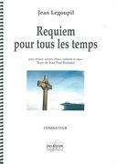 Requiem Pour Tous Les Temps, Op. 65 : Pour Recitant, Solistes, Choeur, Orchestre Et Orgue.