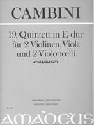 19. Quintett In E-Dur : Für 2 Violinen, Viola und 2 Violoncelli / edited by Bernhard Päuler.