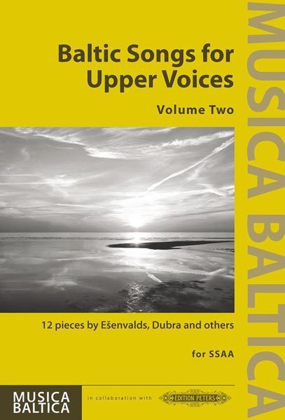 Baltic Songs For Upper Voices, Vol. 2 : For SSAA.