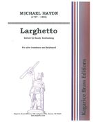 Larghetto : For Alto Trombone and Piano.