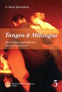 Tangos & Milongas, Book 3 : For Violin and Piano.