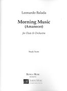 Morning Music (Amanecer) : For Flute and Orchestra.