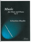 Music, Op. 22 : For Flute and Piano (1997).