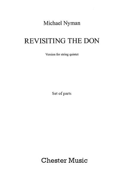 Revisiting The Don : Version For String Quintet.