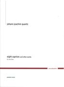 Eight Caprices, and Other Works : For Solo Flute / edited by Eric Lamb.