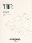 Oxymoron (Music For Tirol) : For Large Ensemble (2003).