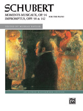 Moments Musicaux, Op. 94; Impromptus, Opp. 90 & 142 : For The Piano / Ed. Murray Baylor.