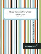 Three Visions Of El Greco : For Tuba and Piano.