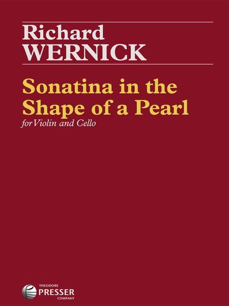 Sonatina In The Shape Of A Pearl : For Violin and Cello (2014).