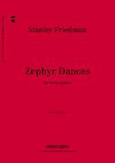 Zephyr Dances : For Brass Quintet (2 Trumpets, Horn, Trombone and Tuba).