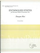 Entangled States : For Percussion Soloist and Percussion Trio.